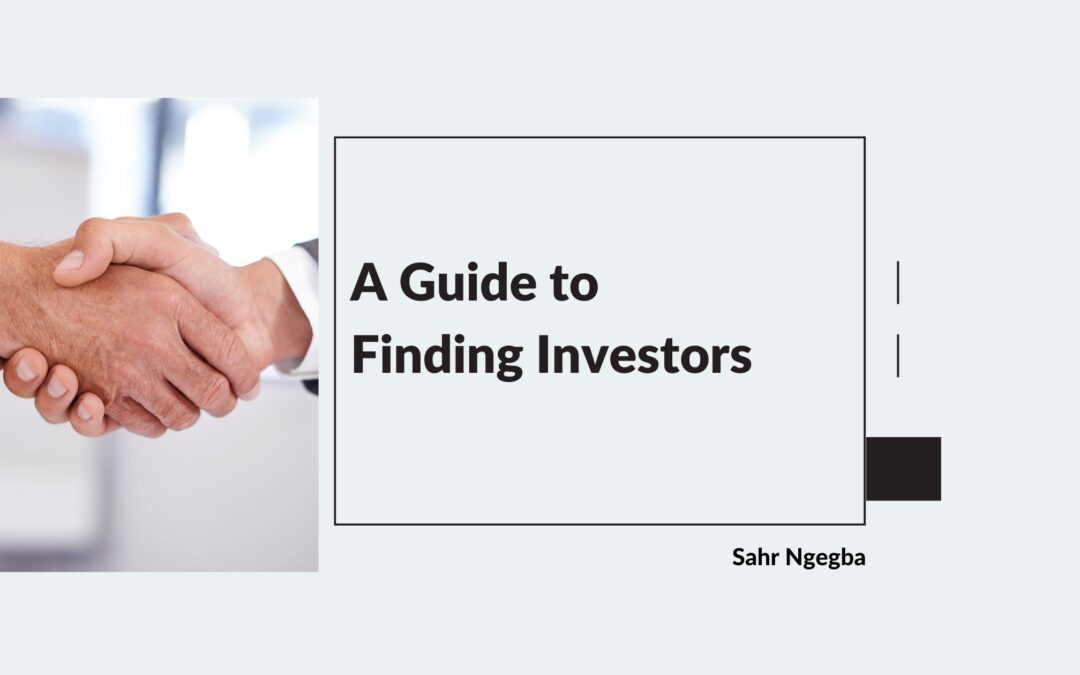 A Guide to Finding Investors