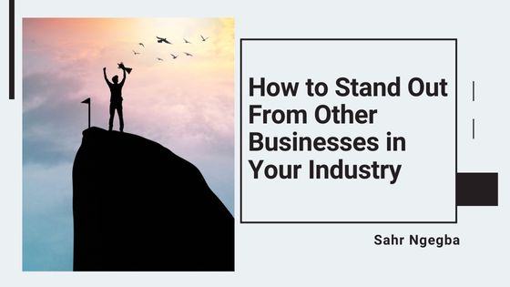 How to Stand Out From Other Businesses in Your Industry