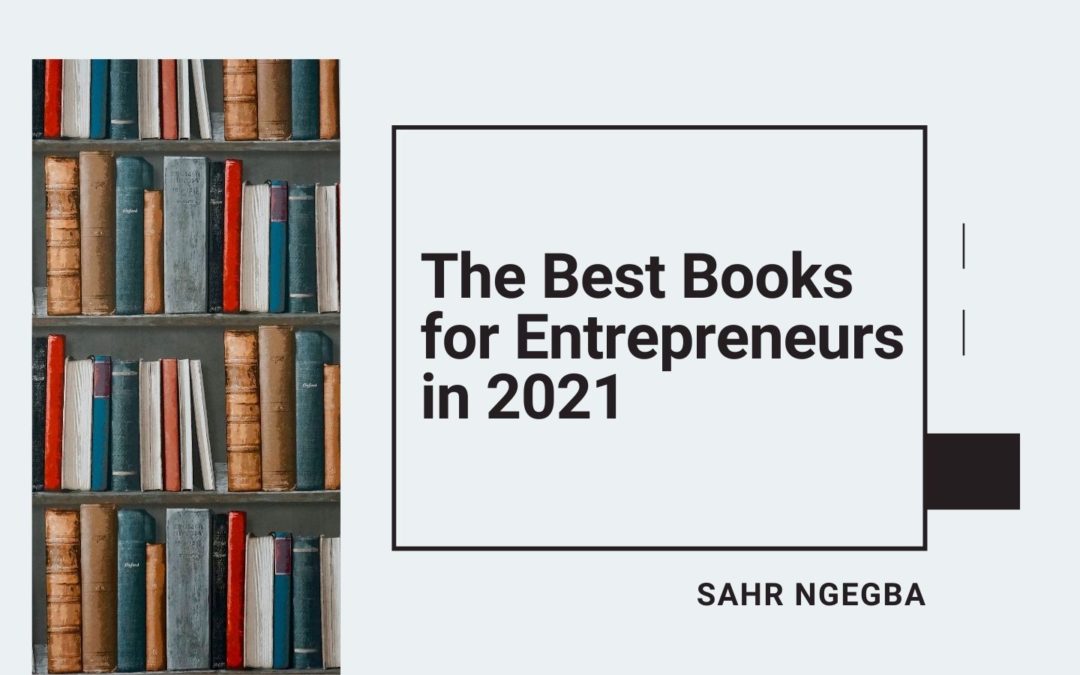 The Best Books for Entrepreneurs in 2021