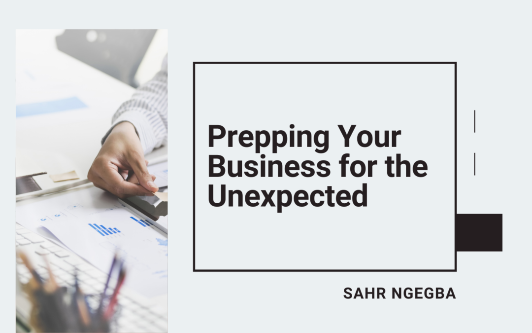 Prepping Your Business for the Unexpected